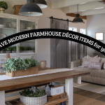 30+ Must-Have Modern Farmhouse Décor Items for Your Home