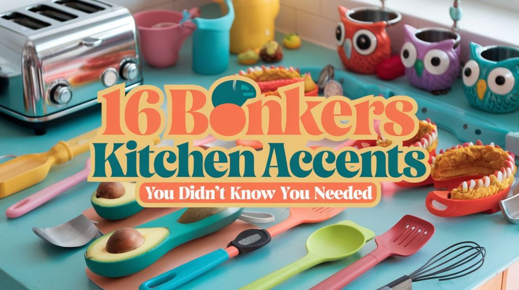 16 Bonkers Kitchen Accents You Didn’t Know You Needed