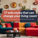 Whether you love classic elegance or modern simplicity, these 17 sofa styles will elevate your living room instantly!